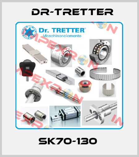 SK70-130  dr-tretter