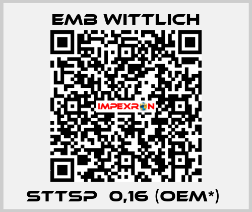 STTsp  0,16 (OEM*)  EMB Wittlich