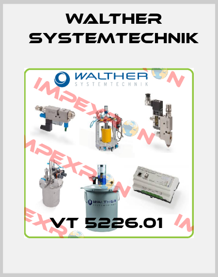 VT 5226.01  Walther Systemtechnik