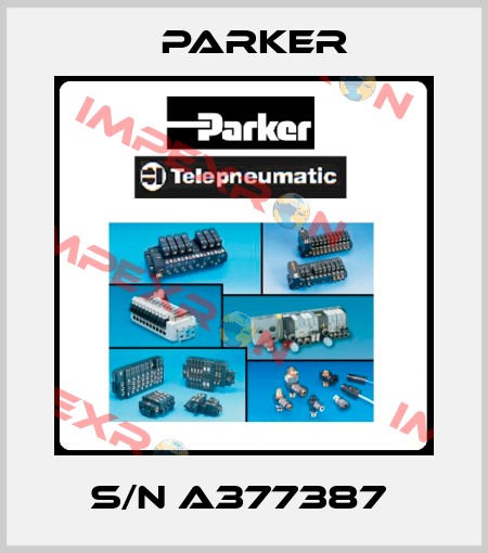 S/N A377387  Parker