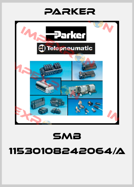 SMB 11530108242064/A  Parker