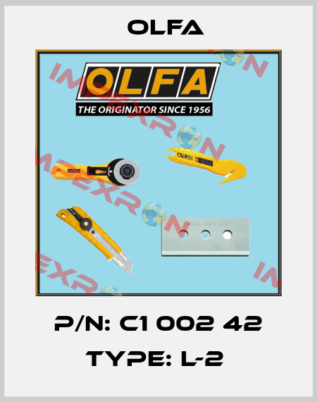 P/N: C1 002 42 Type: L-2  Olfa