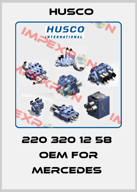 220 320 12 58  OEM for Mercedes  Husco