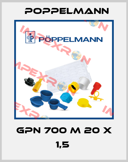 GPN 700 M 20 x 1,5  Poppelmann