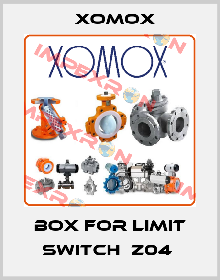 BOX FOR LIMIT SWITCH  Z04  Xomox