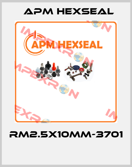 RM2.5X10MM-3701  APM Hexseal