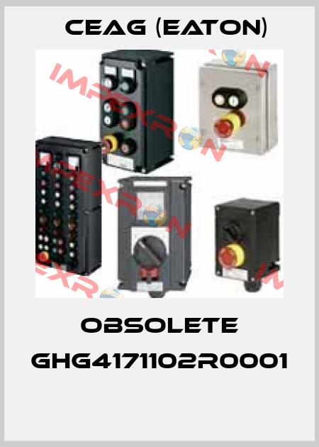 Obsolete GHG4171102R0001  Ceag (Eaton)
