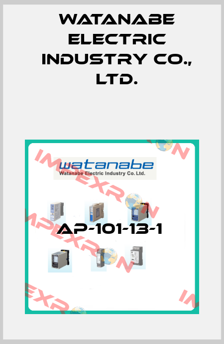 AP-101-13-1  Watanabe Electric Industry Co., Ltd.