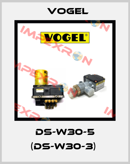 DS-W30-5 (DS-W30-3)  Vogel