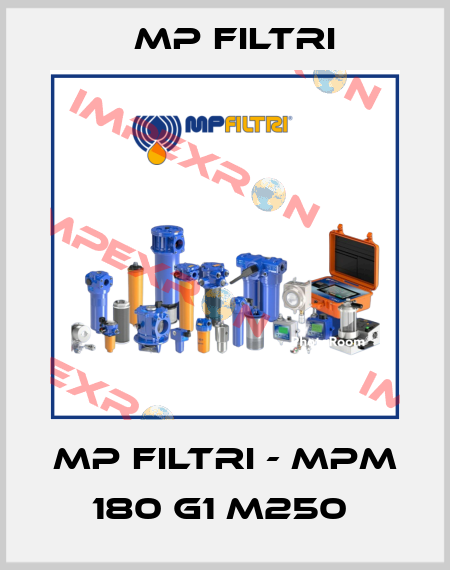 MP Filtri - MPM 180 G1 M250  MP Filtri