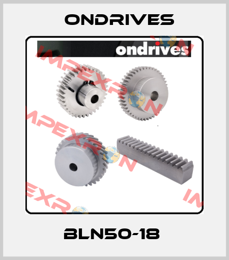 BLN50-18  Ondrives