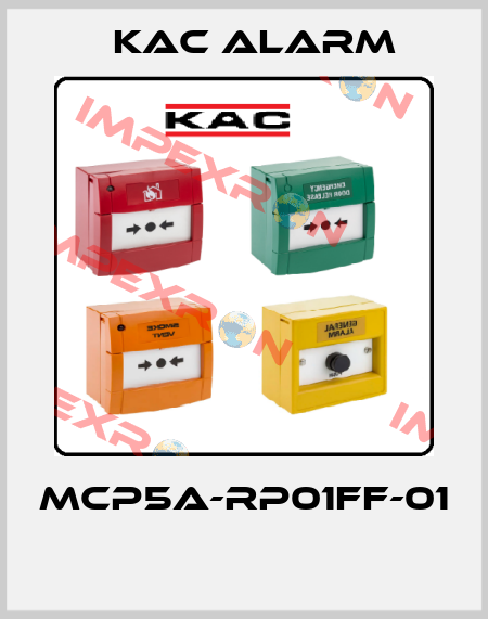 MCP5A-RP01FF-01  KAC Alarm