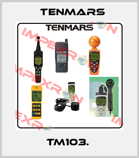 TM103.  Tenmars