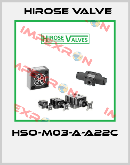 HSO-M03-A-A22C  Hirose Valve