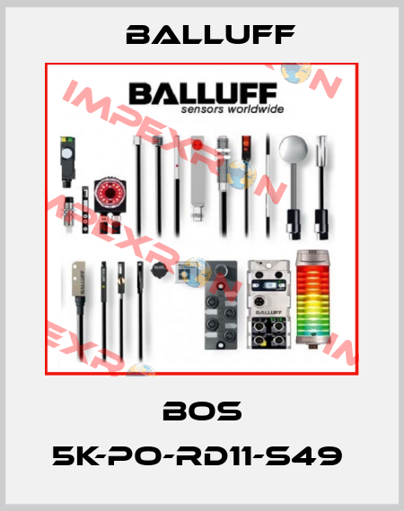 BOS 5K-PO-RD11-S49  Balluff