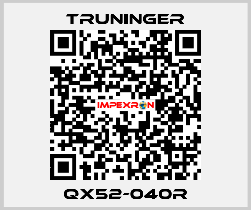 QX52-040R Truninger