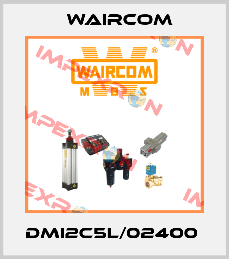 DMI2C5L/02400  Waircom