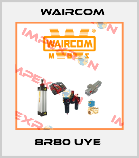 8R80 UYE  Waircom