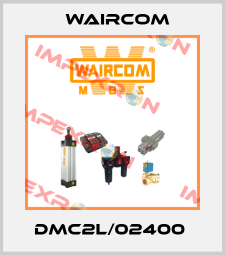 DMC2L/02400  Waircom