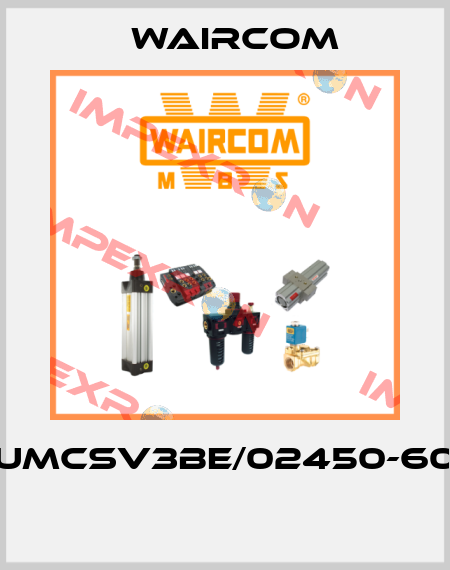 UMCSV3BE/02450-60  Waircom