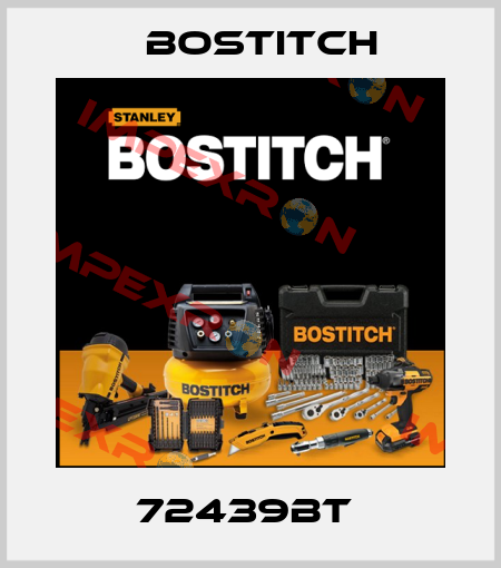 72439BT  Bostitch