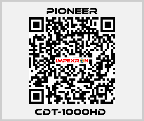 CDT-1000HD  Pioneer
