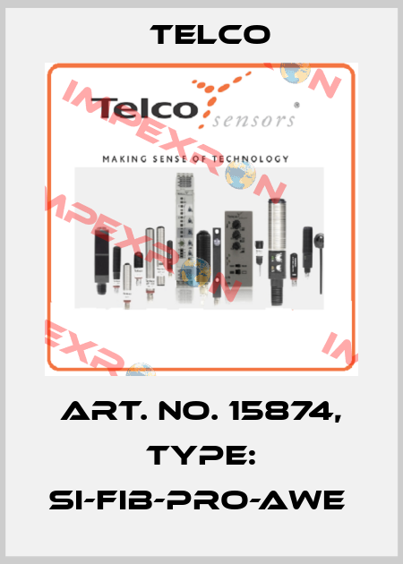 Art. No. 15874, Type: SI-FIB-PRO-AWE  Telco
