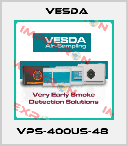 VPS-400US-48  Vesda
