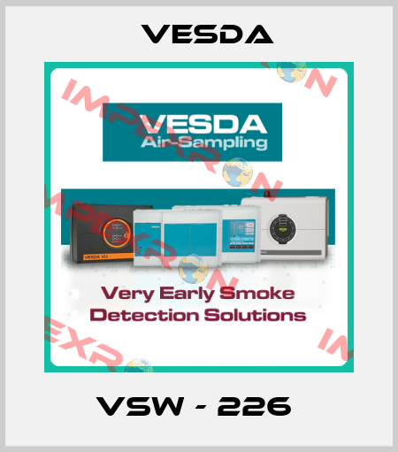 VSW - 226  Vesda