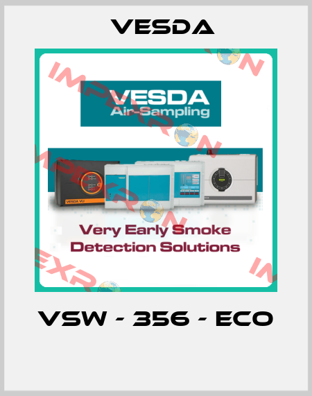 VSW - 356 - ECO  Vesda