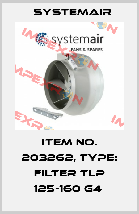Item No. 203262, Type: Filter TLP 125-160 G4  Systemair