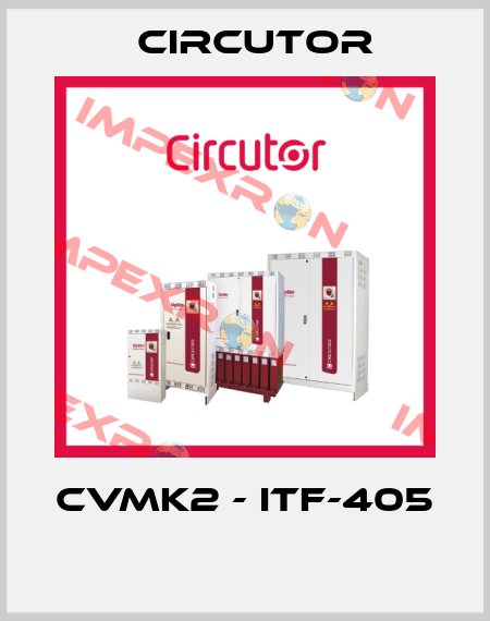 CVMk2 - ITF-405  Circutor