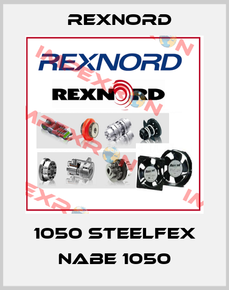 1050 STEELFEX NABE 1050 Rexnord