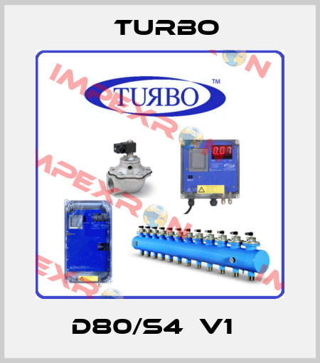 D80/S4  V1   Turbo