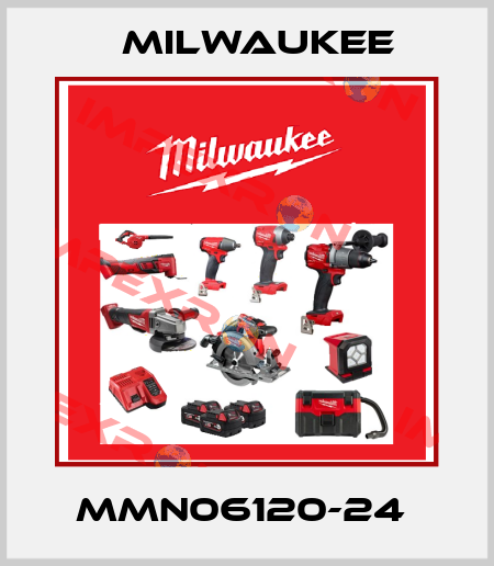MMN06120-24  Milwaukee