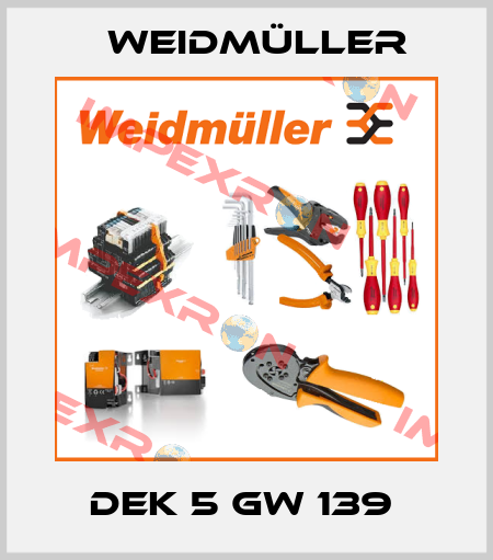 DEK 5 GW 139  Weidmüller
