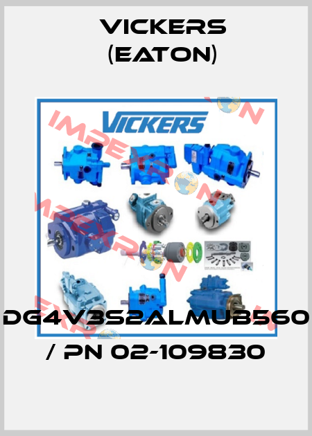 DG4V3S2ALMUB560 / PN 02-109830 Vickers (Eaton)