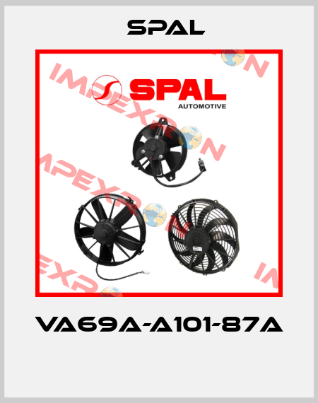 VA69A-A101-87A  SPAL