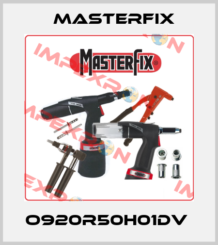O920R50H01DV  Masterfix