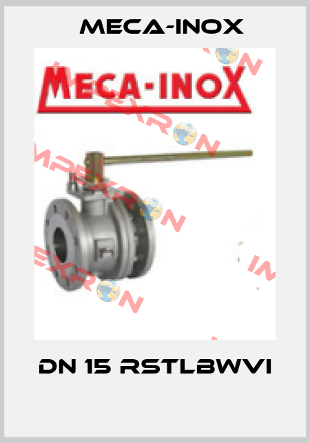DN 15 RSTLBWVI  Meca-Inox