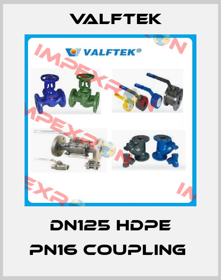 DN125 HDPE PN16 COUPLING  Valftek