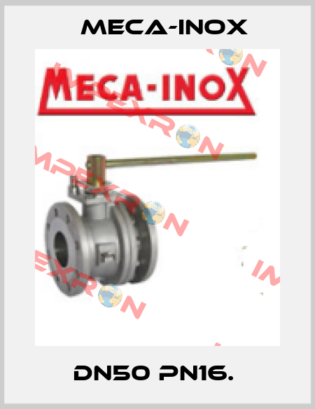 DN50 PN16.  Meca-Inox