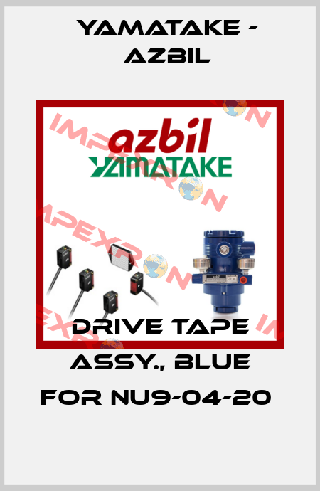 DRIVE TAPE ASSY., BLUE FOR NU9-04-20  Yamatake - Azbil