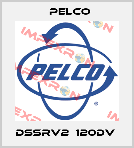 DSSRV2‐120DV  Pelco