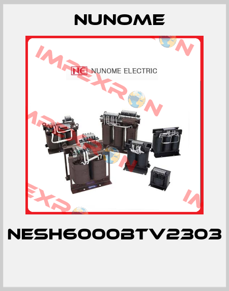 NESH6000BTV2303  Nunome
