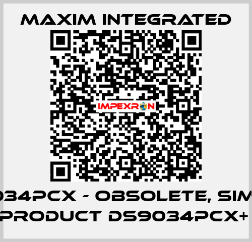 DS9034PCX - OBSOLETE, SIMILAR PRODUCT DS9034PCX+  Maxim Integrated