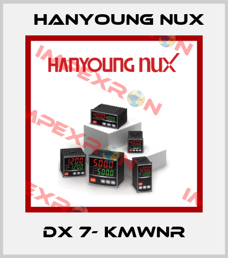 DX 7- KMWNR HanYoung NUX