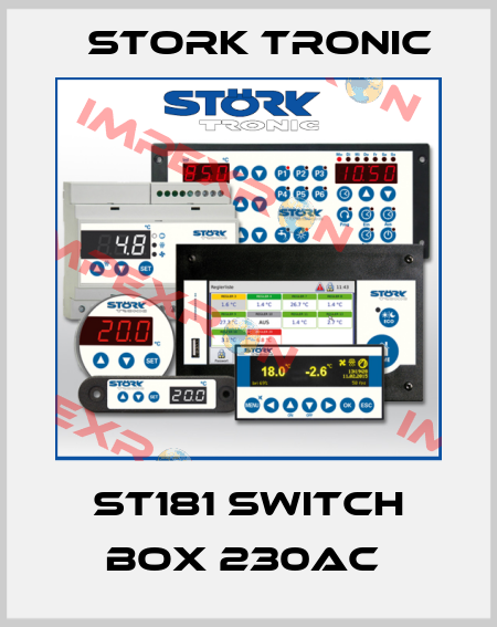 ST181 switch box 230AC  Stork tronic