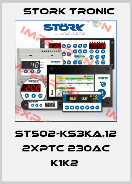 ST502-KS3KA.12 2xPTC 230AC K1K2  Stork tronic