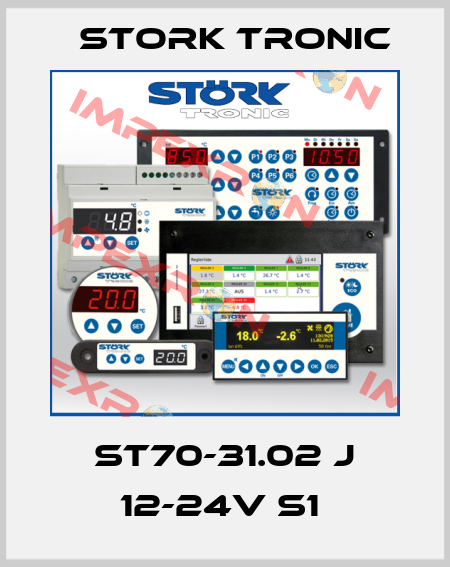 ST70-31.02 J 12-24V S1  Stork tronic